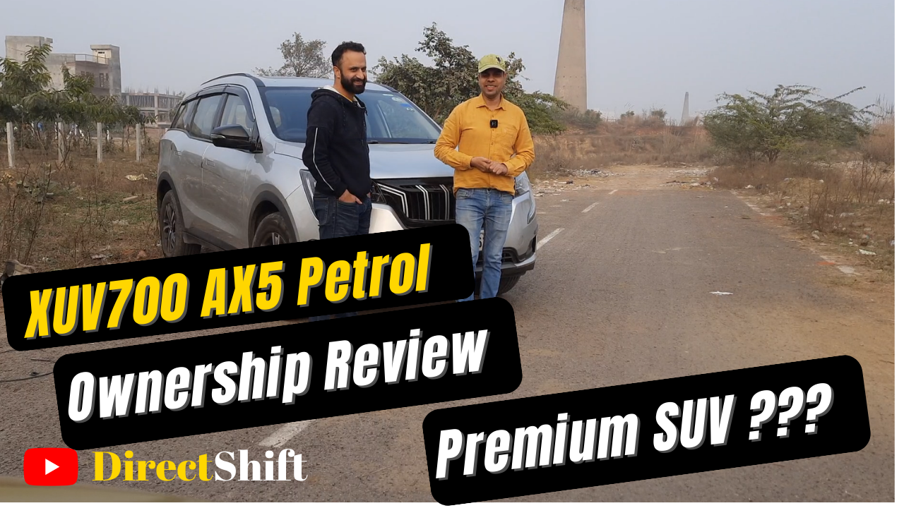 1 Year Ownership Experience of Mahindra XUV700 AX5 Petrol SUV